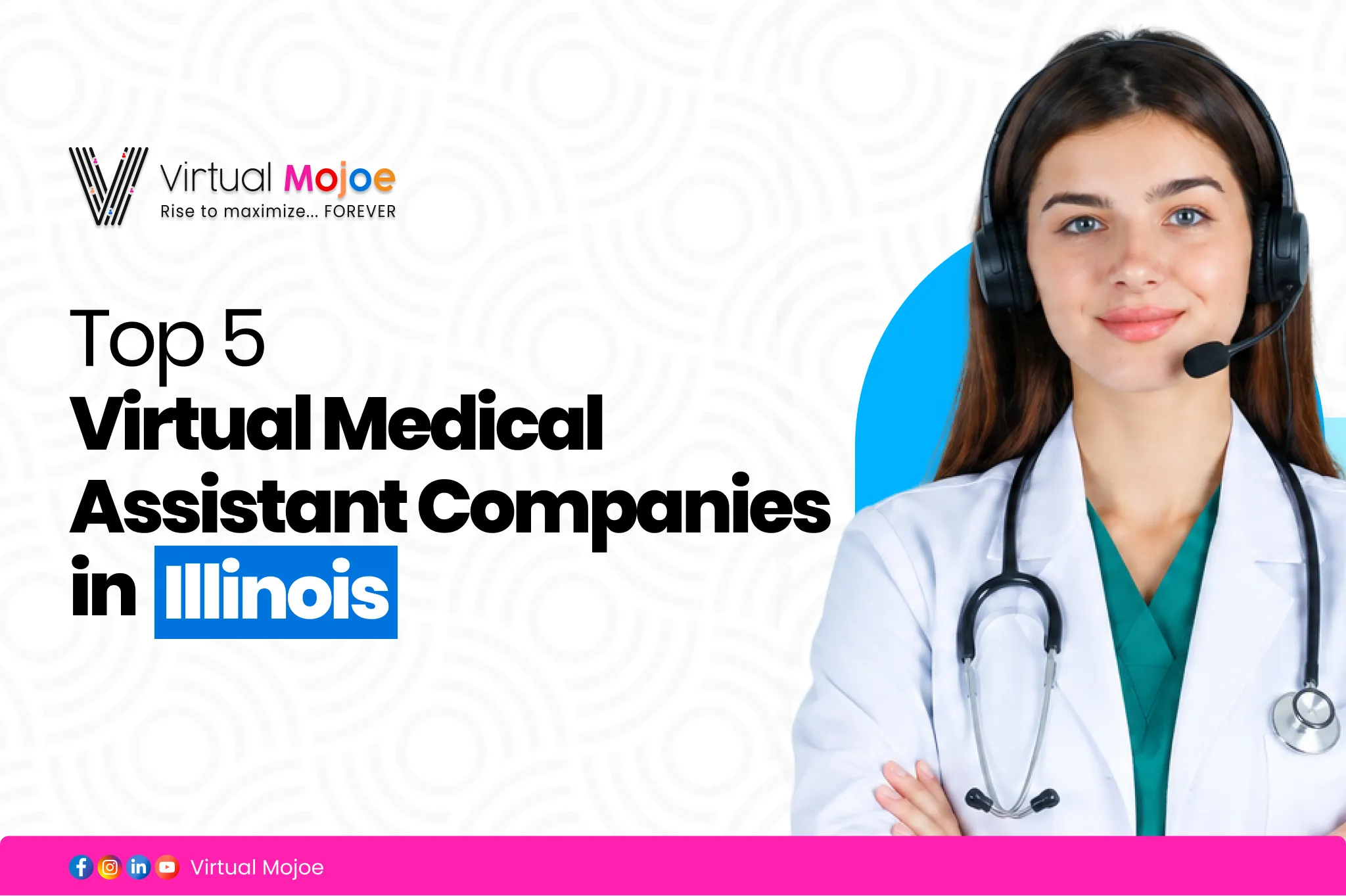 Top 5 Virtual Medical Assistant Companies in Illinois