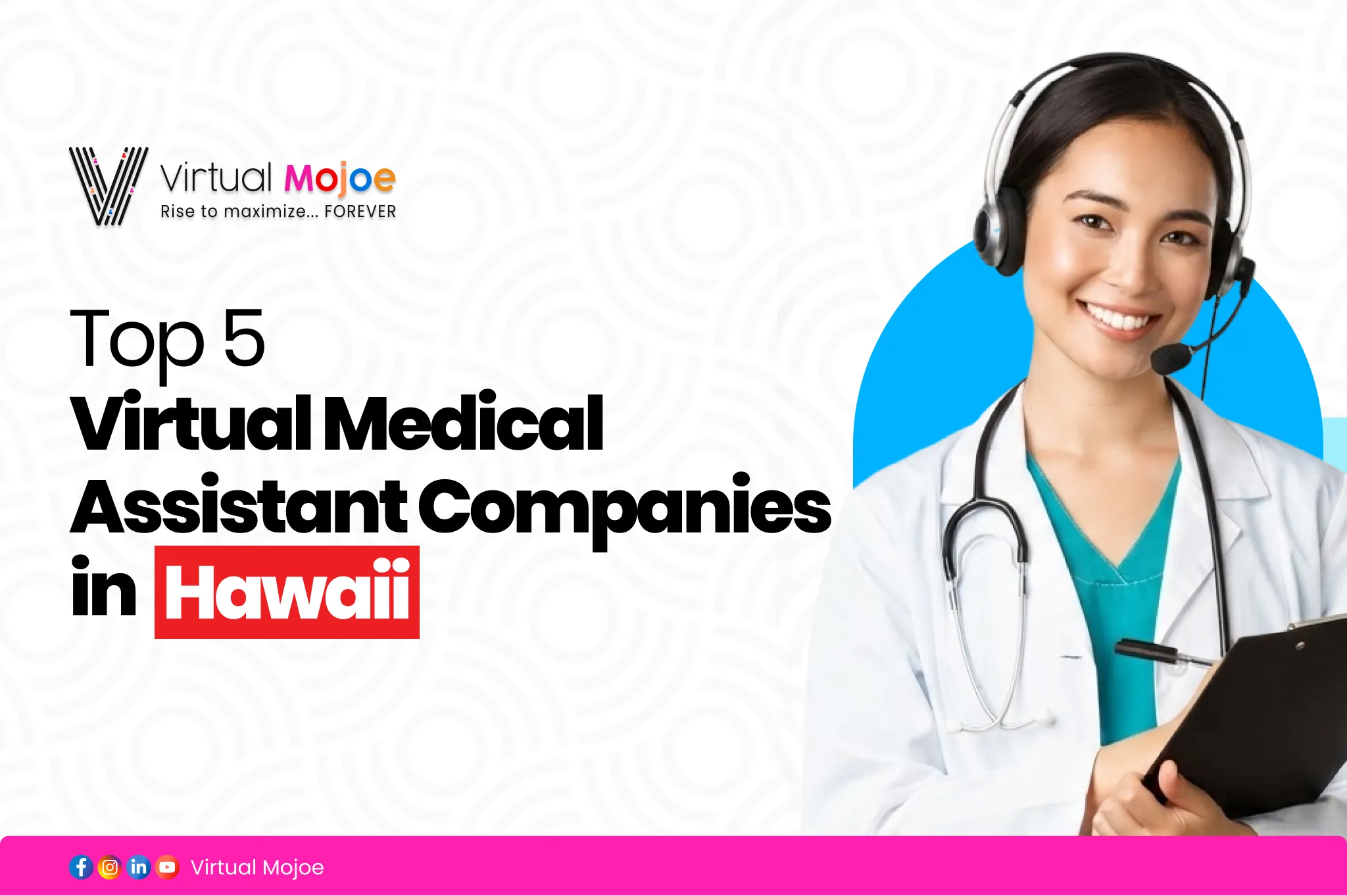 Top 5 Virtual Medical Assistant Companies in Hawaii