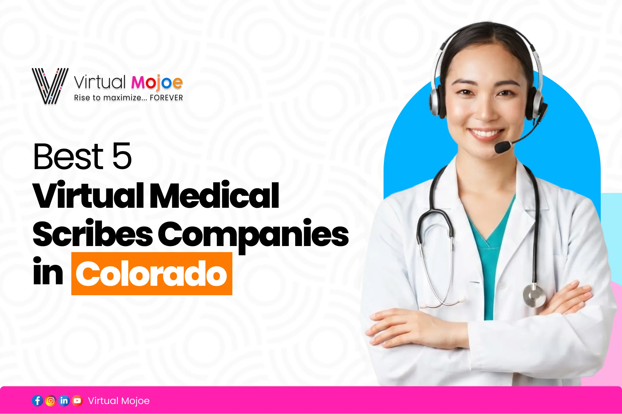 Best 5 Virtual Medical Scribe Companies in Colorado
