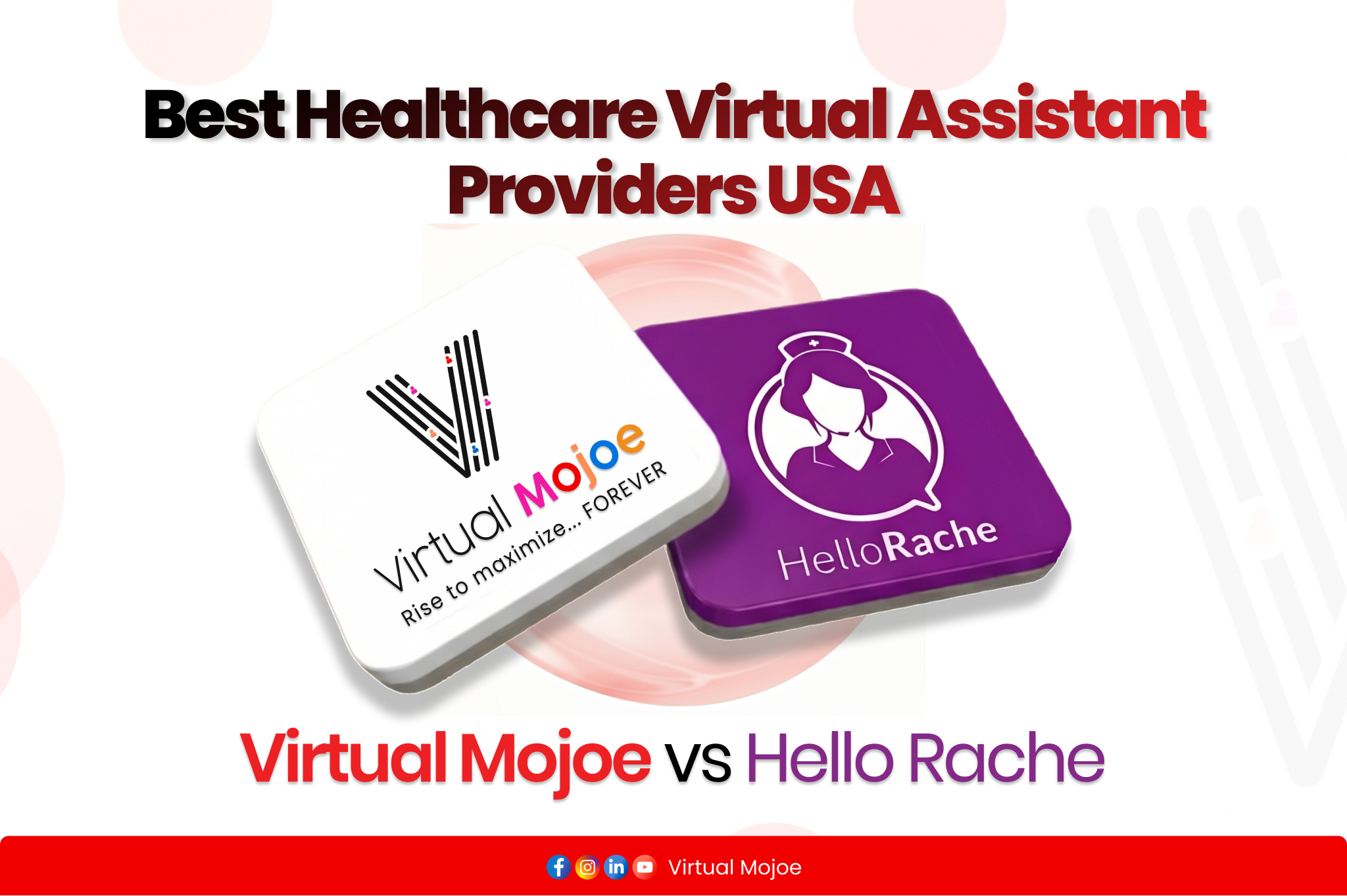 Best-Healthcare-Virtual-Assistant-Providers-USA_-Virtual-Mojoe-vs-Hello-Rache