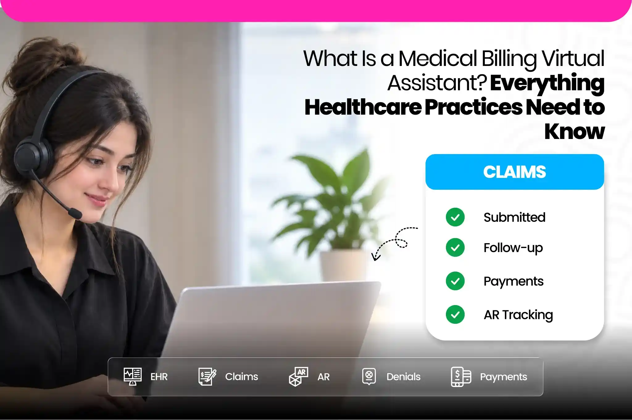 What Is a Medical Billing Virtual Assistant_ Everything Healthcare Practices Need to Know