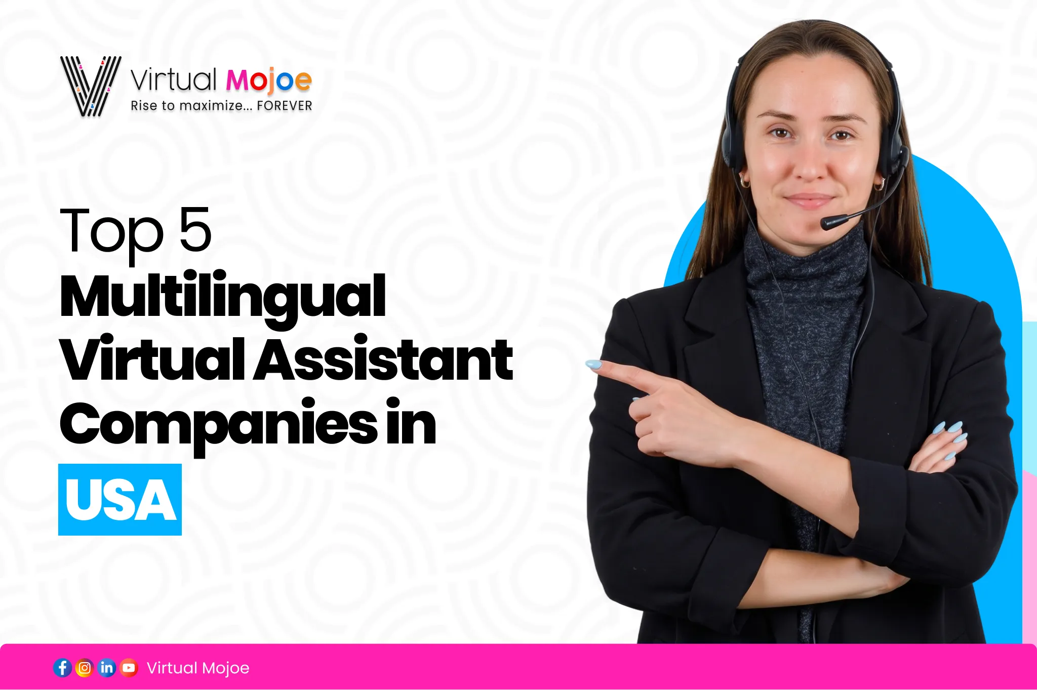 Top 5 multilingual virtual assistant companies in USA | Virtual Mojoe