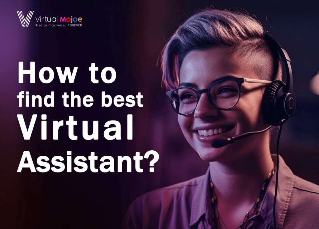 How to find an A+ virtual assistant