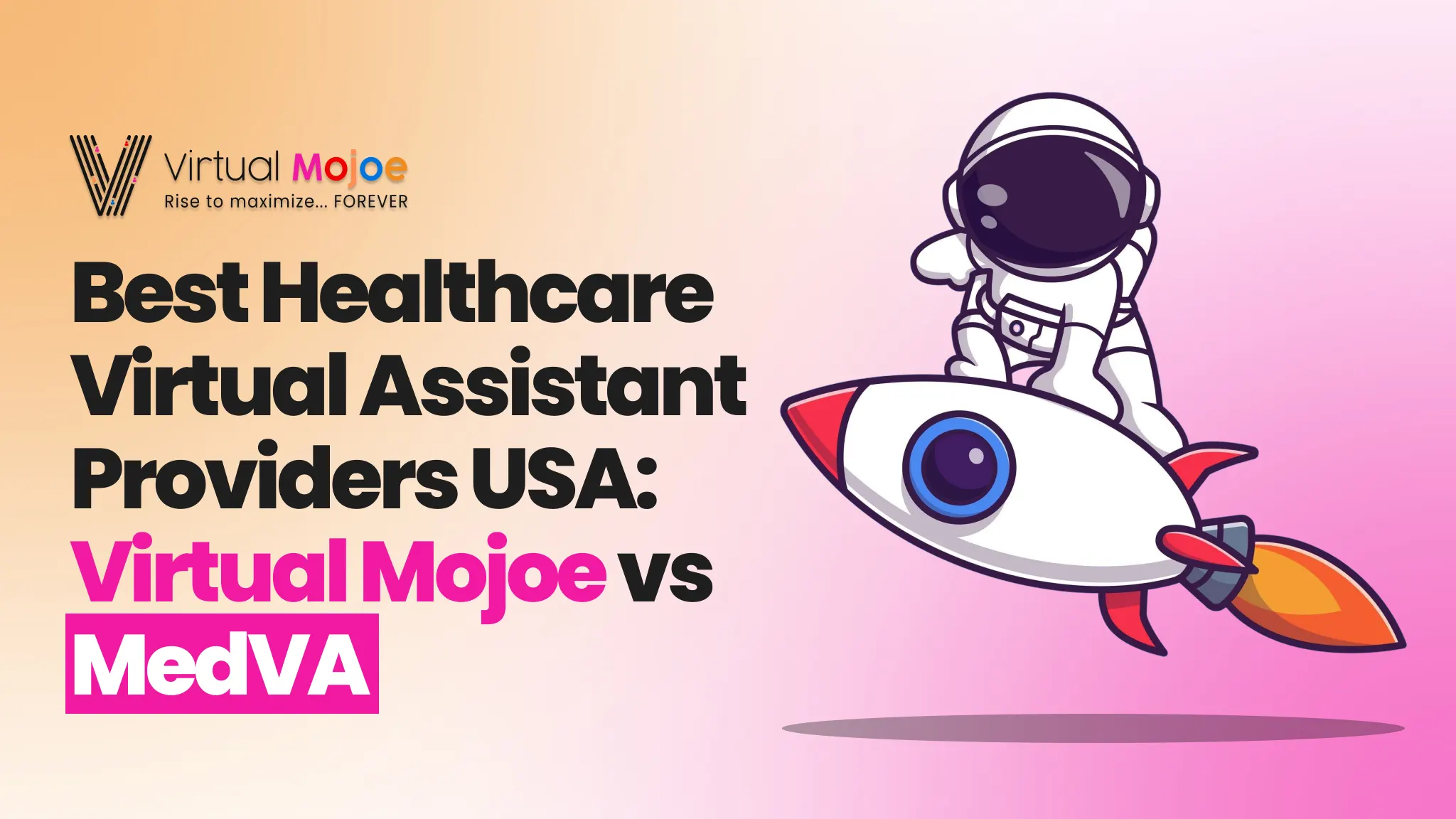 Best-Healthcare-Virtual-Assistant-Providers-USA_-Virtual-Mojoe-vs-MedVA