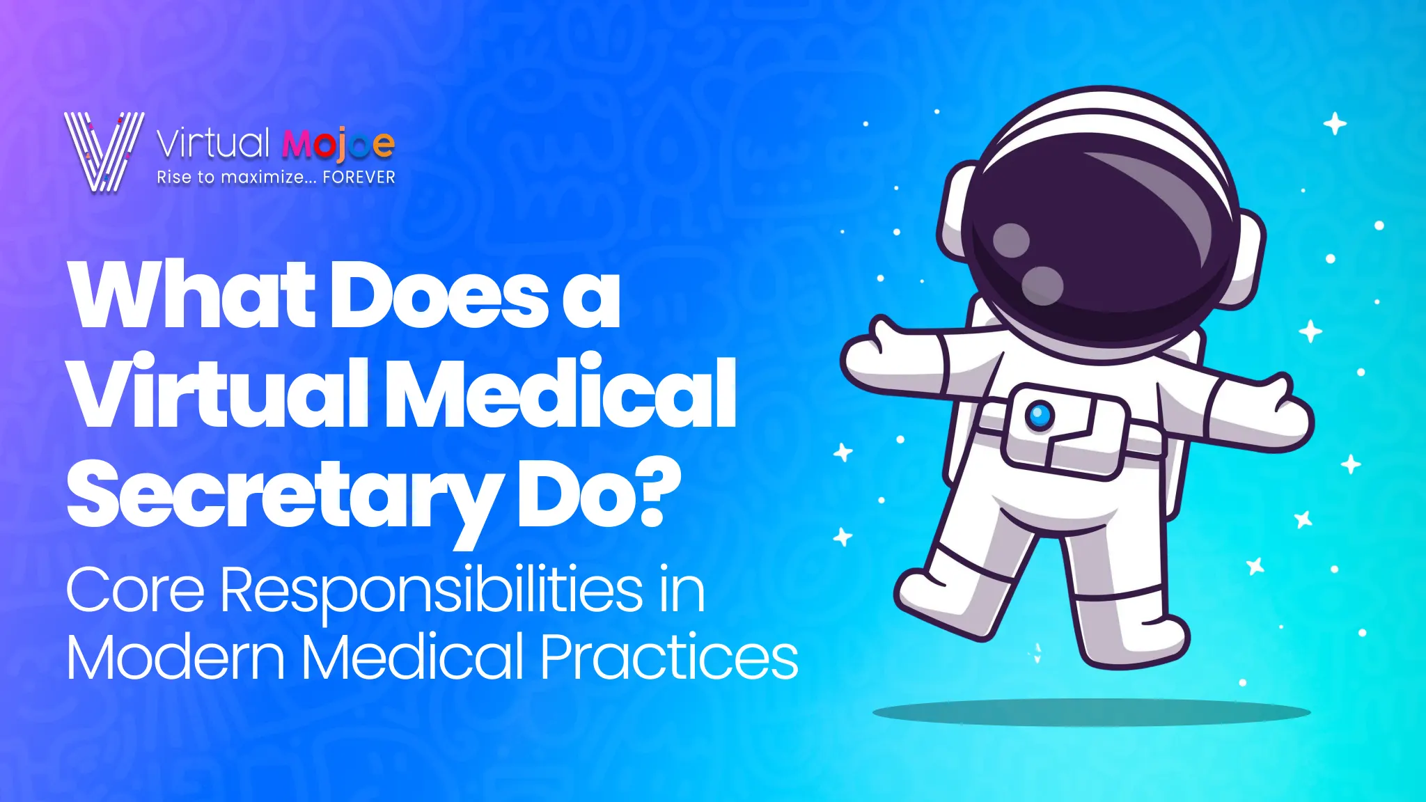 What Does a Virtual Medical Secretary Do_ Core Responsibilities in Modern Medical Practices