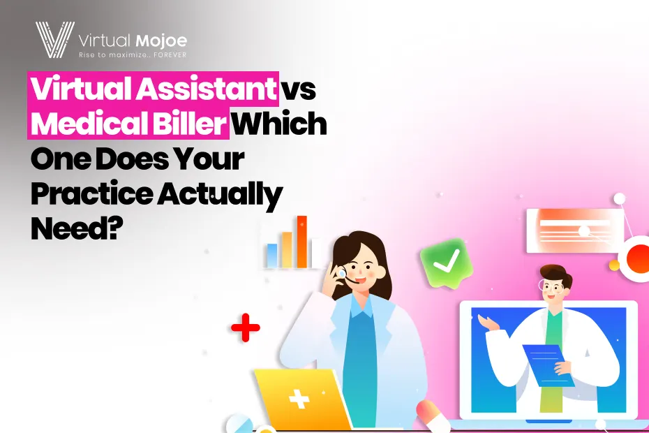 Cluster-1_-Virtual-Assistant-vs-Medical-Biller-—-Which-One-Does-Your-Practice-Actually-Need_--1-
