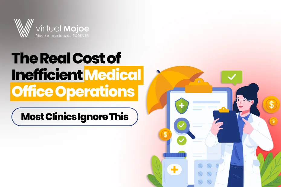 Cluster-3_-The-Real-Cost-of-Inefficient-Medical-Office-Operations--Most-Clinics-Ignore-This-